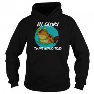 All Glory To The Hypno Toad Futurama shirt 5