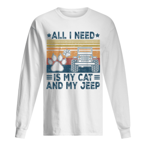 All I need is my paw cats and my jeep vintage retro shirt