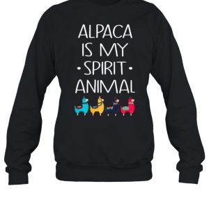 Alpaca Is My Spirit Animal shirt