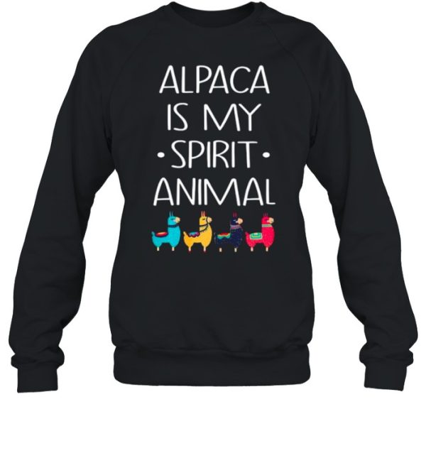 Alpaca Is My Spirit Animal shirt