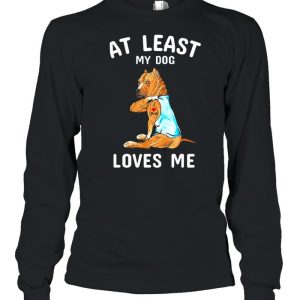 American Staffordshire Terrier Tattoos I love dad at least my dog loves me shirt 1