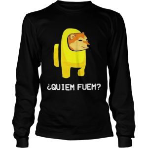 Among Us Quiem Fuem 2020 shirt 2