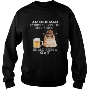 An old man cannot survive on Beer alone he also needs a Cat shirt 2