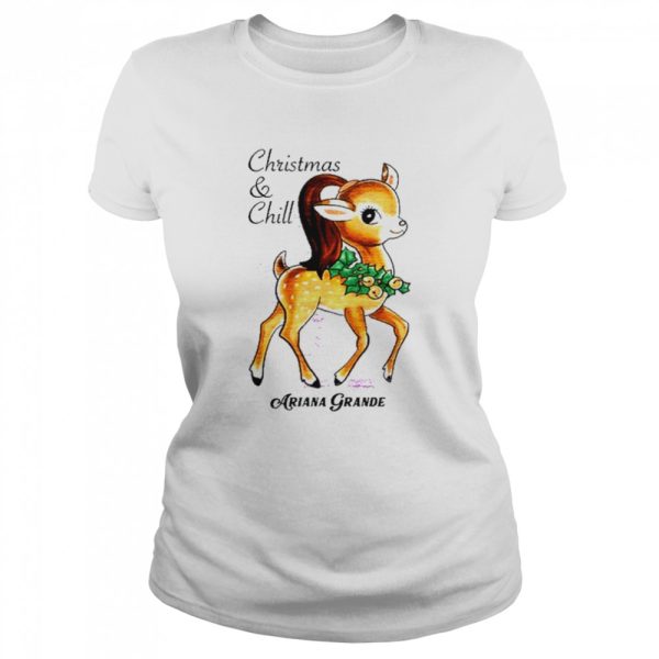 Ariana Grande Christmas &amp Chill T-Shirt