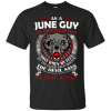 As A June Guy – The Devil Says Oh Crap, He’s Up Shirt, Hoodie