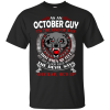 As An October Guy – The Devil Says Oh Crap, He’s Up Shirt, Hoodie