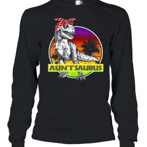 Auntsaurus T Rex Dinosaur Funny Aunt Saurus Family Matching Shirt 3