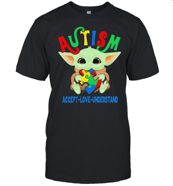 Autism Acept Love Understand Baby Yoda Awareness Shirt