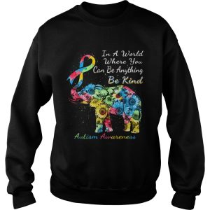 Autism Awareness Sunflower Elephant In A World Where You Can Be Anything Be Kind shirt 2