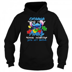 Autism Stitch ohana means family family means nobody gets left behind shirt 5