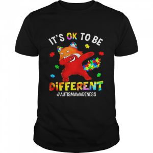 Autism awareness dabbing red panda it's ok to be different shirt 1