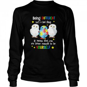 Autism bird being different isn't a bad thing shirt 3