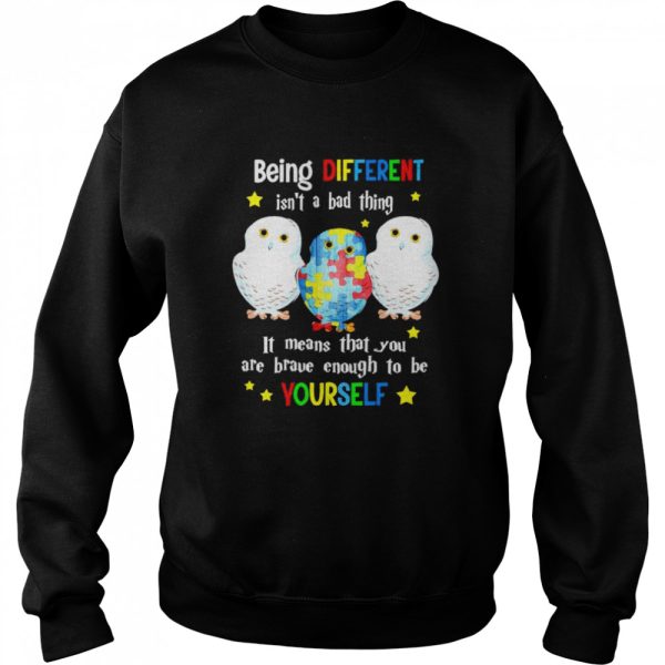 Autism bird being different isn’t a bad thing shirt