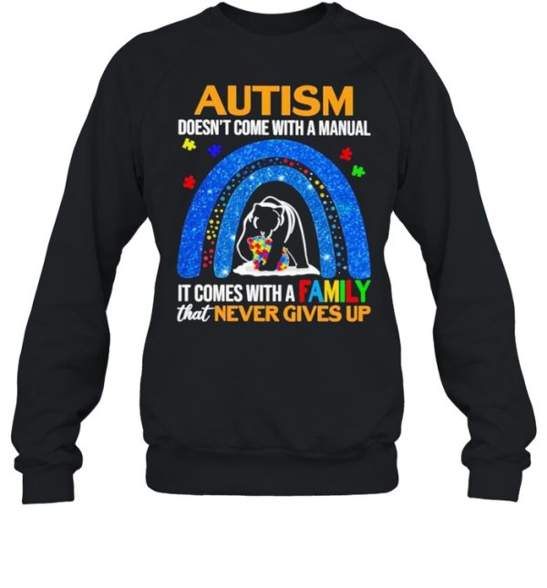 Autism mama bear doesnt come with a manual family never gives up shirt