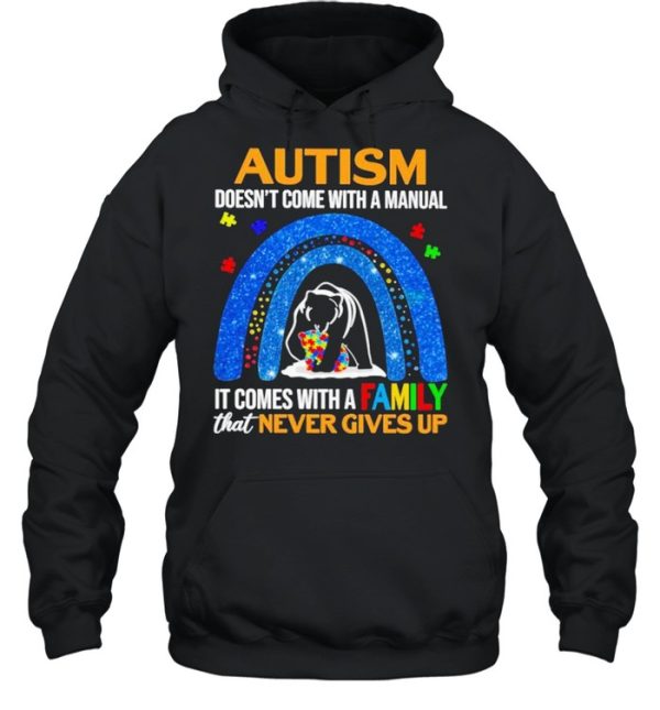 Autism mama bear doesnt come with a manual family never gives up shirt