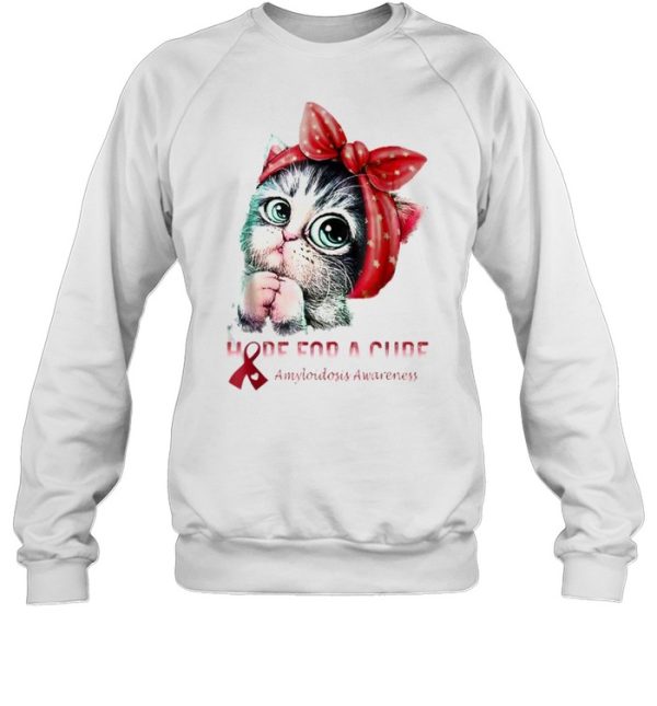 Awesome amyloidosis Awareness Hope For A Cure Cat T-Shirt