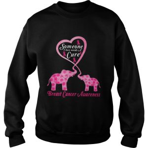 Baby Elephants someone I love needs a Cure Breast cancer Awareness shirt 3