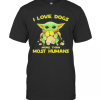 Baby Yoda I Love Paw Dogs More Than Most Humans T-Shirt