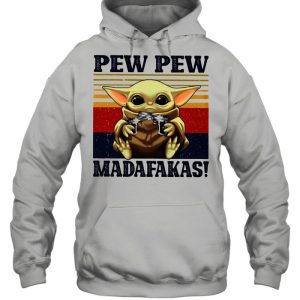 Baby Yoda Pew Pew Madafakas Vintage shirt 5