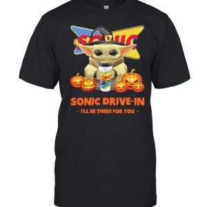 Baby Yoda hug Sonic Drive-In I’ll Be There For You Halloween Shirt