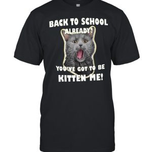 Back To School Cat Kitten shirt 1