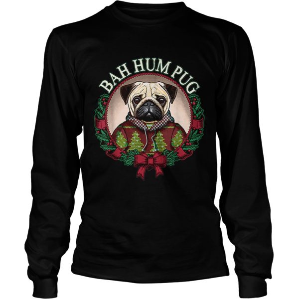 Bah Hum Pug Funny Christmas Pun for Pug Lovers shirt