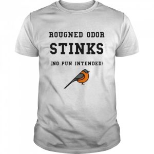 Baltimore Orioles Rougned odor stinks no pun intended shirt 1