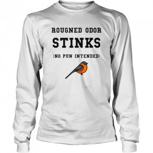 Baltimore Orioles Rougned odor stinks no pun intended shirt 3