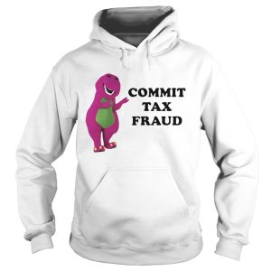 Barney Commit Tax Fraud shirt