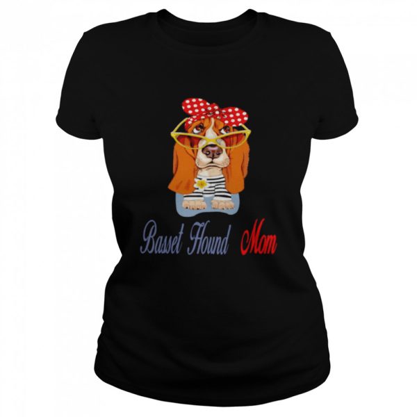 Basset Hound Mom shirt