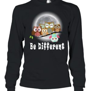 Be Different Owls Fun Bird Owl Saying T-shirt