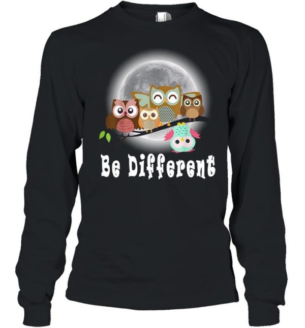 Be Different Owls Fun Bird Owl Saying T-shirt