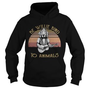 Be Willie Kind to Animals Dog Vintage Retro shirt 1