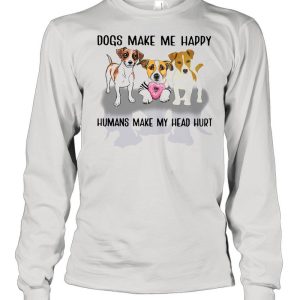 Beagle Dogs Make Me Happy Humans Make My Head Hurt shirt 1