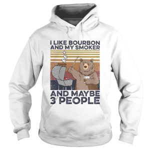 Bear BBQ I like bourbon and my smoker and maybe 3 people Vintage retro shirt 1