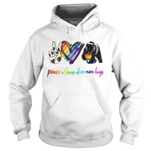 Bear Peace Love Free Mom Hugs shirt 1