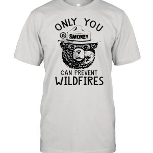 Bear Smokey Bear Only You Can Prevent Wildfires shirt