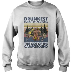 Bear drunkest bunch of assholes this side of the campground vintage shirt 2