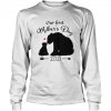 Bear our first mothers day 2021 shirt