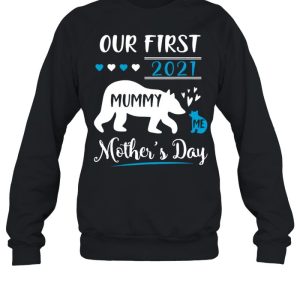 Bears Mummy And Me Our First Mothers Day 2021 Happy Mothers Day shirt 2