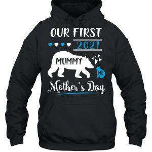 Bears Mummy And Me Our First Mothers Day 2021 Happy Mothers Day shirt 3