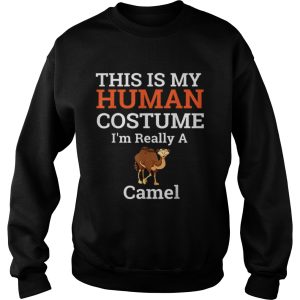 Beautiful This is My Human Costume Im Really a Camel Halloween shirt 3