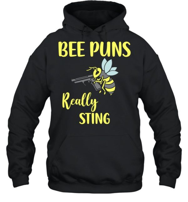 Bee Puns Really Sting shirt