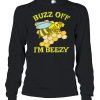 Bee Worker Hive Honey Combe Buzz Off I’M Beezy shirt