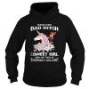 Behind Every Bad Bitch Is A Sweet Girl Who Got Tired Of Everyones Bullshit shirt