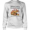 Behind Every Good Woman Are A Lot Of Chickens 2021 T-shirt