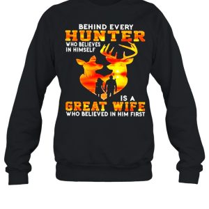 Behind every hunter who believe in himself is a great wife who believe in him first sunset shirt 2