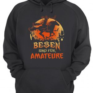 Besen sind fur amateure Halloween shirt 3