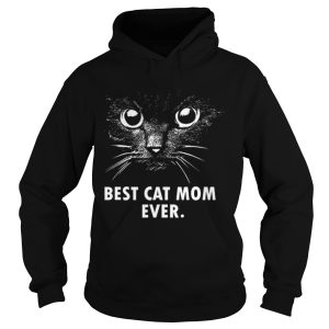 Best Cat Mom Ever shirt