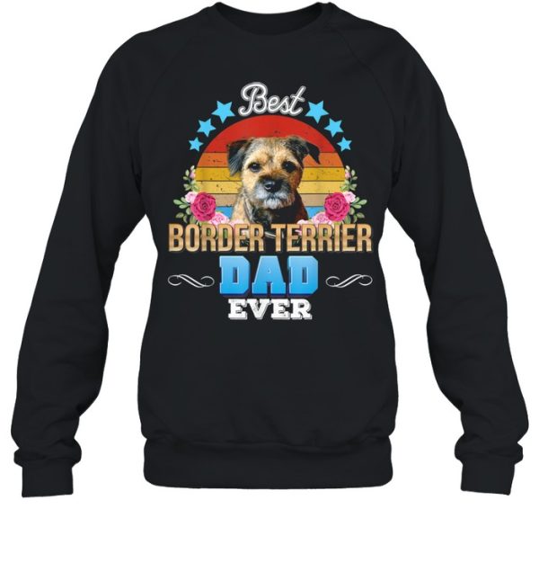 Best Dog Dad Ever Border Terrier Floral Retro Father Day shirt